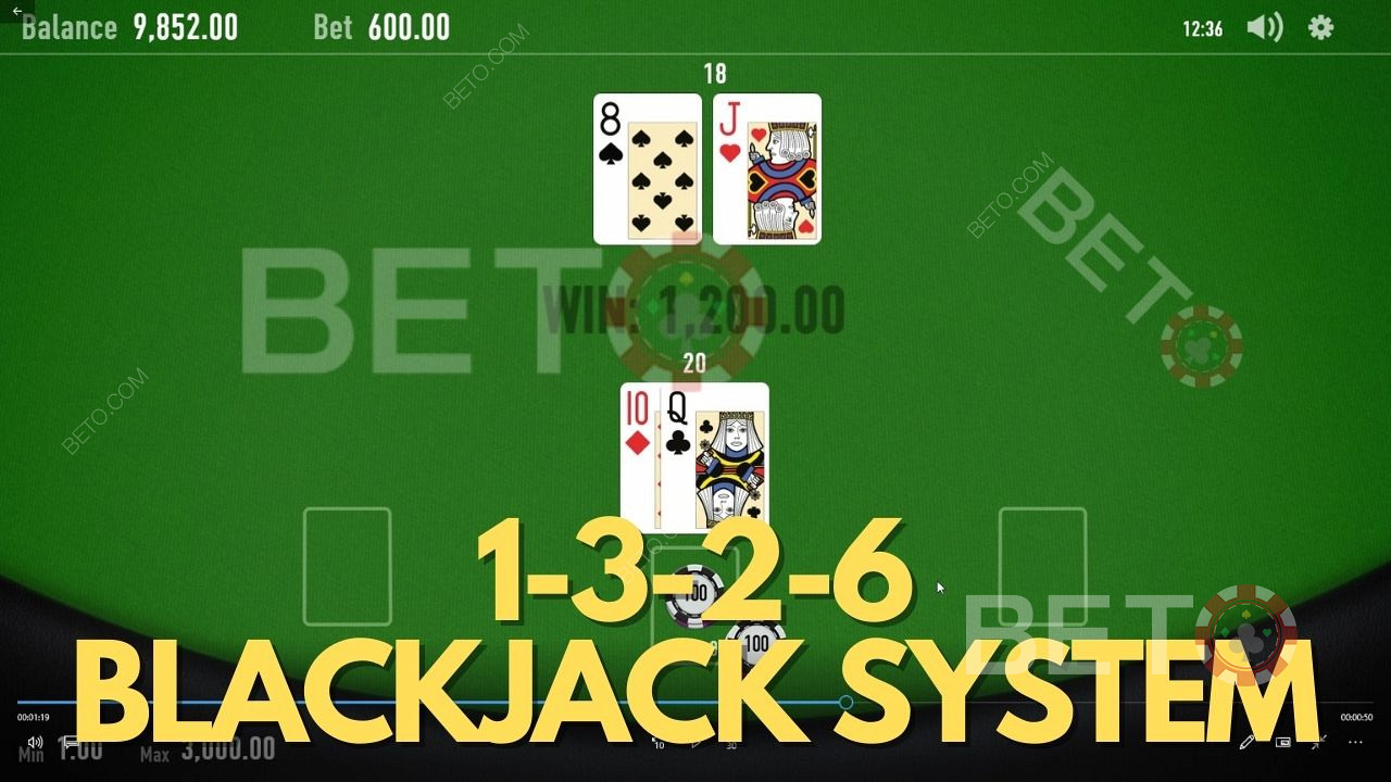 1 3 2 6 Blackjack Bahis Sistemi - Stratejinin Nasıl Kullanılacağı