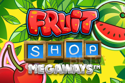 Fruit Shop Megaways - Birçok kazanç kombinasyonuna sahip slot makinesi!